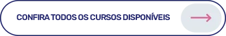 Confira todos os cursos disponíveis